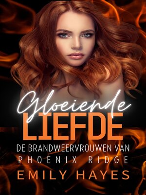 cover image of Gloeiende Liefde